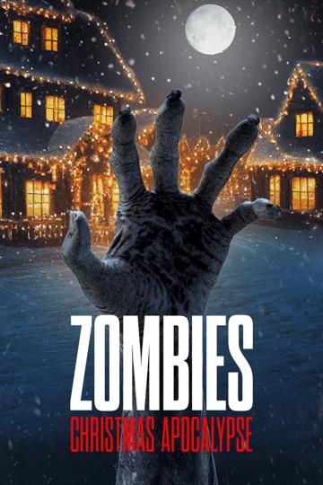 Zombies: Christmas Apocalypse