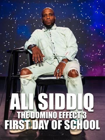 Ali Siddiq: The Domino Effect 3: First Day of School