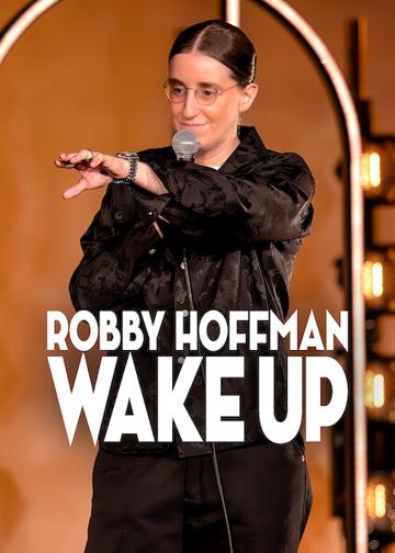 Robby Hoffman: Wake Up poszter