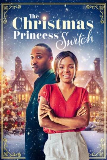 The Christmas Princess Switch poszter