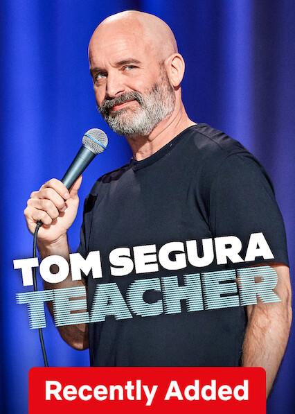 Poster för Tom Segura: Teacher