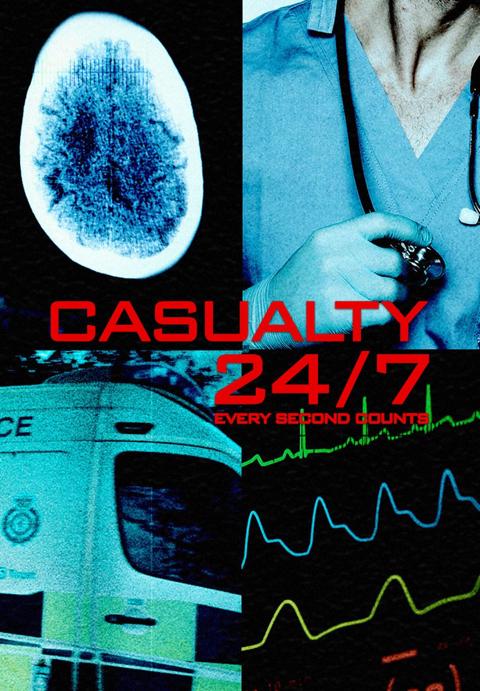 Poster för Casualty 24/7: Every Second Counts
