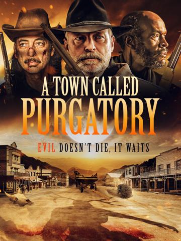 A Town Called Purgatory