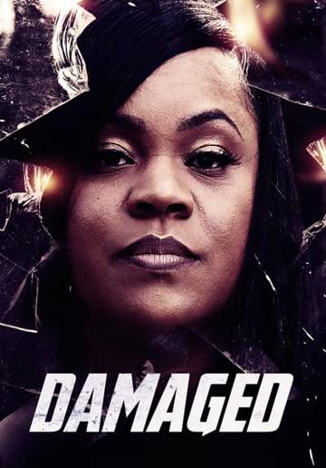 Damaged