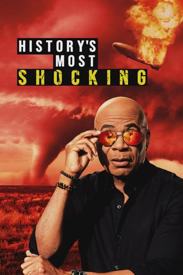 History's Most Shocking