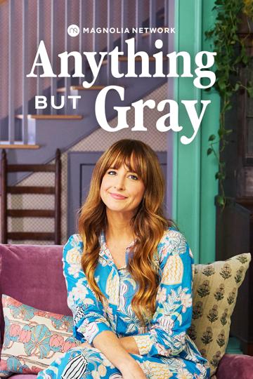 Anything But Gray