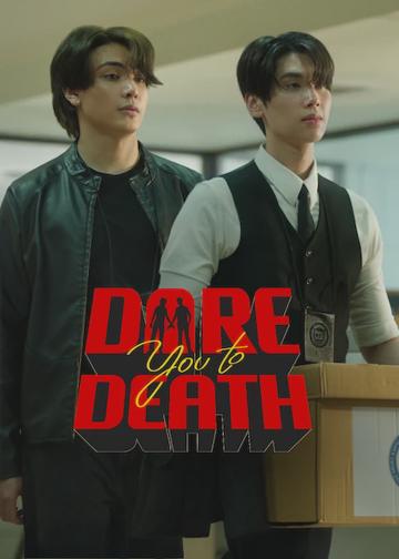 Dare You to Death poszter
