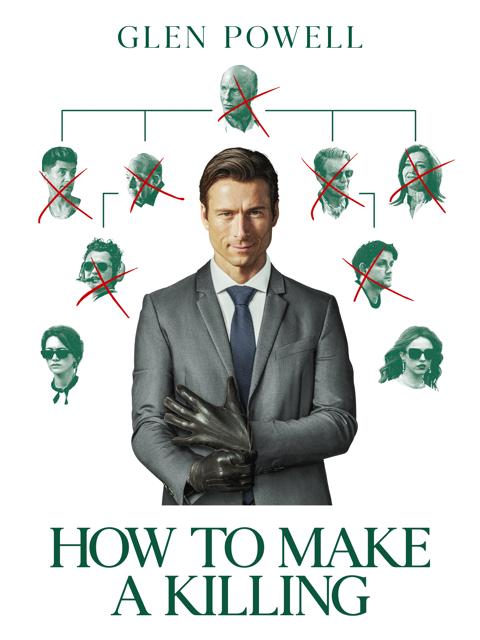 How to Make a Killing
