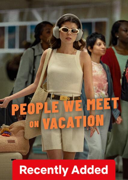 People We Meet on Vacation