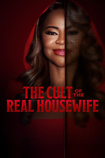 The Cult of the Real Housewife poszter