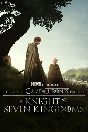 A Knight of the Seven Kingdoms poster