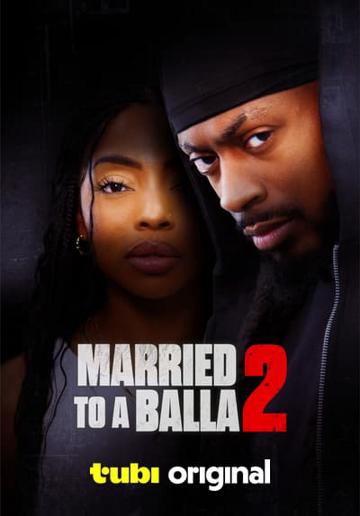 Married to a Balla 2