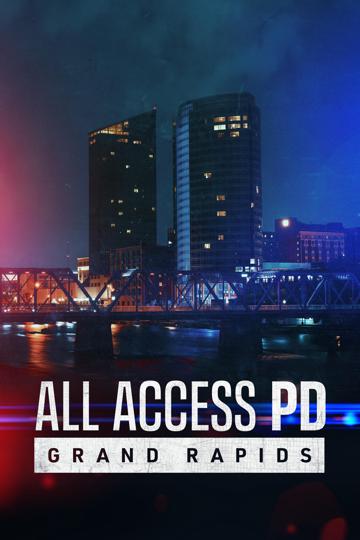 All Access PD: Grand Rapids