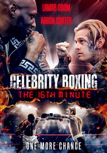 Celebrity Boxing The 16th Minute