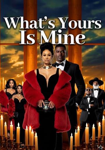 What's Yours Is Mine