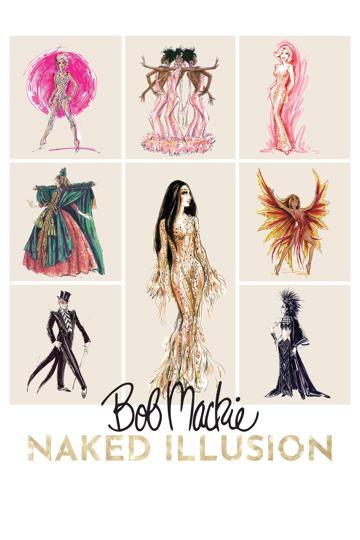 Bob Mackie: Naked Illusion