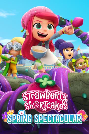 Strawberry Shortcake's Spring Spectacular poszter