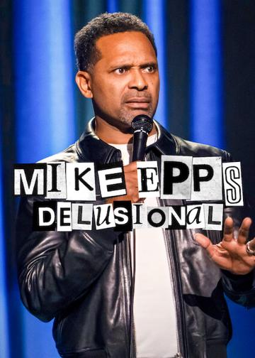 Mike Epps: Delusional poszter