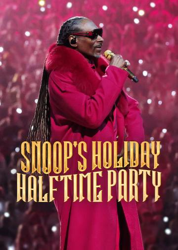 Snoop's Holiday Halftime Party poszter