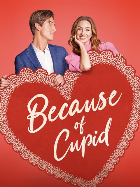 Because of Cupid