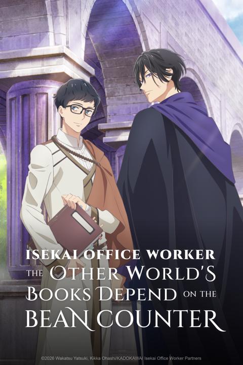 Isekai Office Worker: The Other World's Books Depend on the Bean Counter