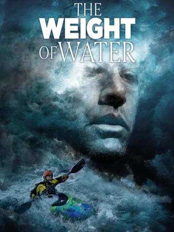 The Weight of Water poszter
