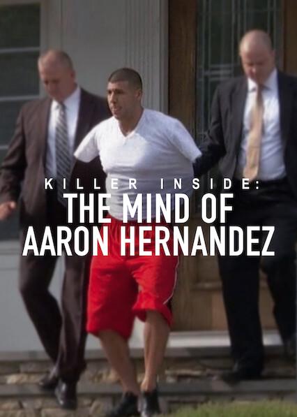 Poster för Killer Inside: The Mind of Aaron Hernandez
