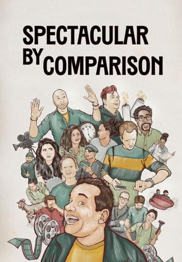 Spectacular by Comparison