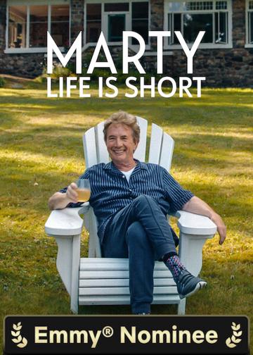 Marty, Life Is Short
