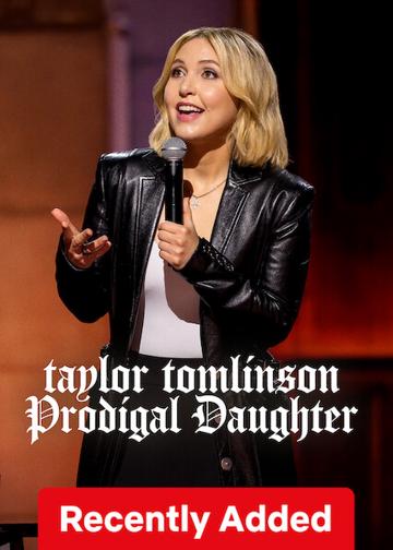 Taylor Tomlinson: A tékozló lány poszter
