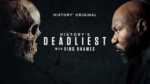 History's Deadliest with Ving Rhames