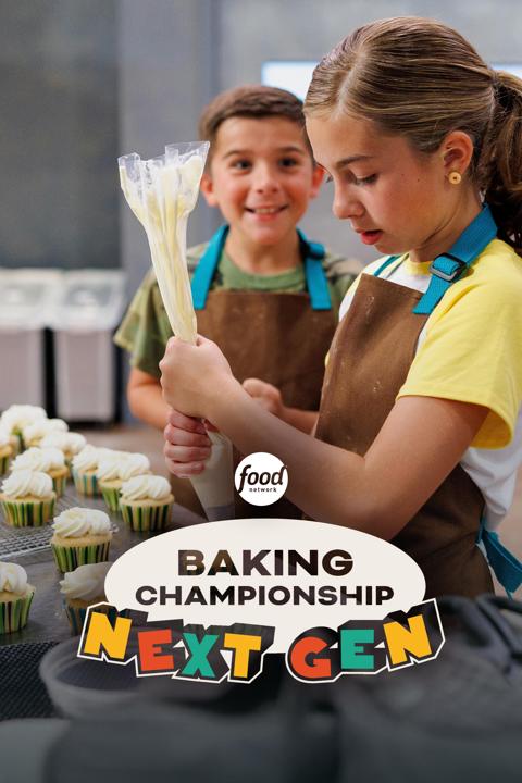 Baking Championship: Next Gen