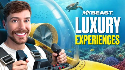 MrBeast: Luxury Experiences!