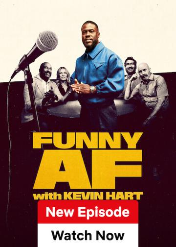 Funny AF with Kevin Hart