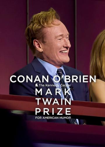 Conan O'Brien: The Kennedy Center Mark Twain Prize for American Humor poszter