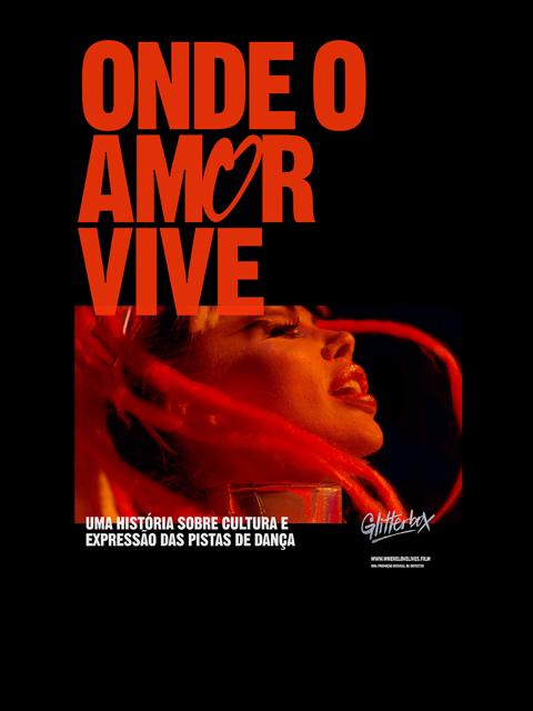 Movie poster for Where Love Lives: A Story of Dancefloor Culture & Expression