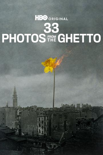 33 Photos from the Ghetto poszter