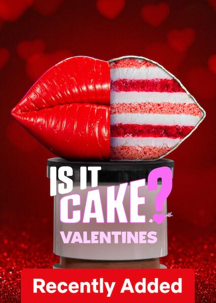 Is It Cake? Valentines