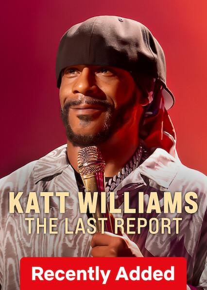 Poster för Katt Williams: The Last Report
