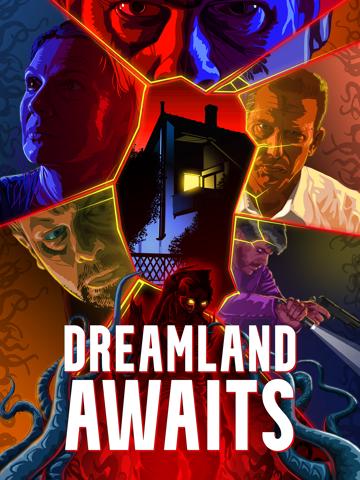 Dreamland Awaits