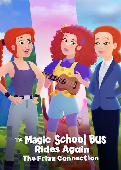Movie poster for The Magic School Bus Rides Again: The Frizz Connection