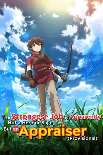 The Strongest Job Is Apparently Not a Hero or a Sage, But an Appraiser (Provisional)! poszter