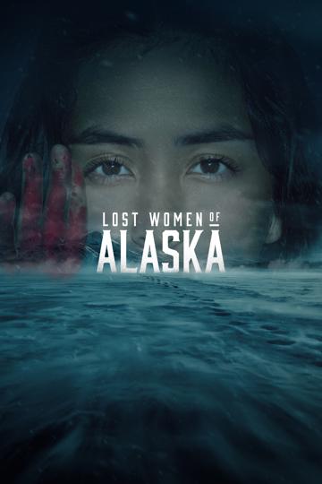 Lost Women of Alaska poszter