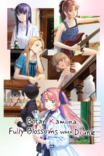 Botan Kamiina Fully Blossoms When Drunk poszter