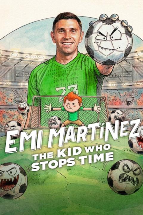 Poster för Emi Martínez: The Kid Who Stops Time