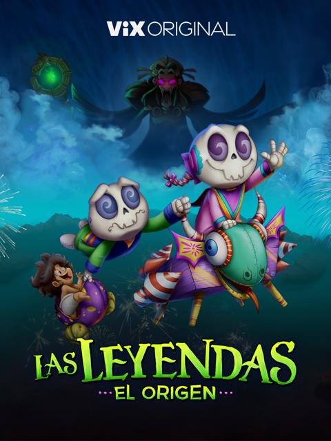 Las Leyendas: El Origen
