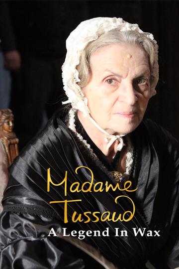 Madame Tussaud: A Legend in Wax poszter