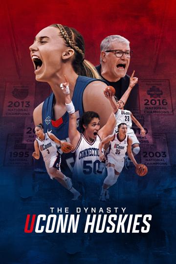 The Dynasty: UConn Huskies poszter