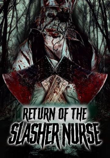 Return of the Slasher Nurse poszter