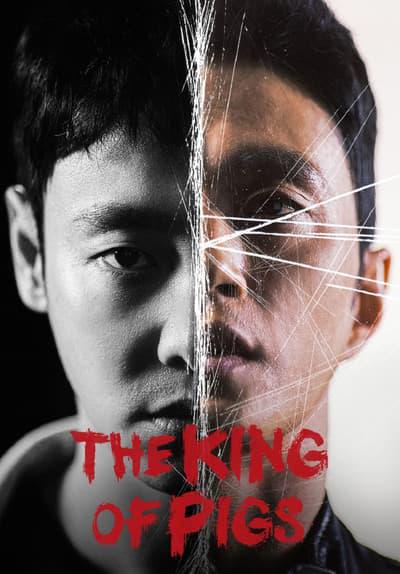 Series poster for The King of Pigs
